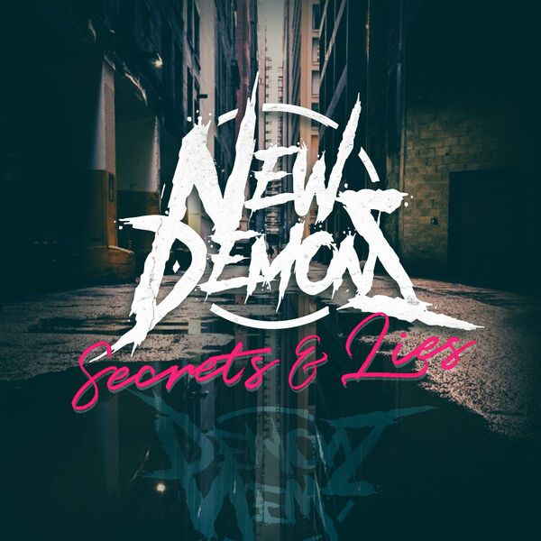 New Demons - Secrets And Lies [single] (2023)