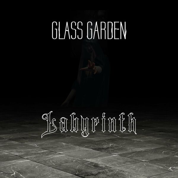 Glass Garden - Labyrinth [single] (2024)