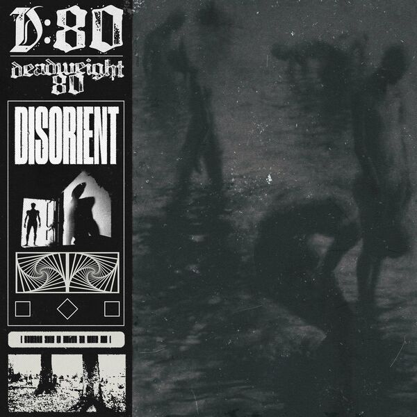 Deadweight 80 - Disorient [single] (2023)