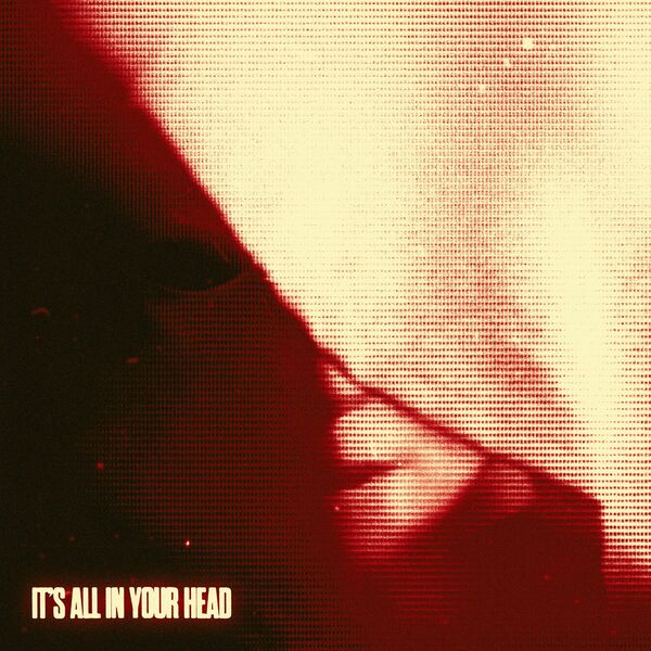 Gutter King - It's All In Your Head [single] (2023)