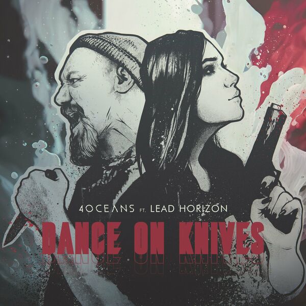 4 Oceans - Dance On Knives [single] (2023)