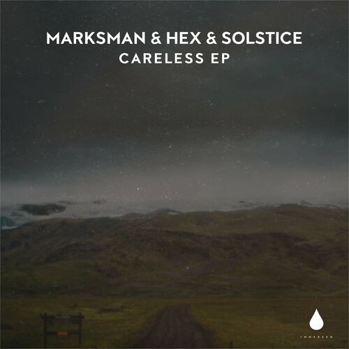  MarksMan with Hex & Solstice - Careless (2023) 