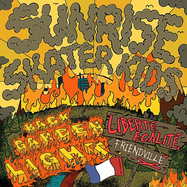 Sunrise Skater Kids - Liberté, Egalité, Friendvillé [EP] (2021)