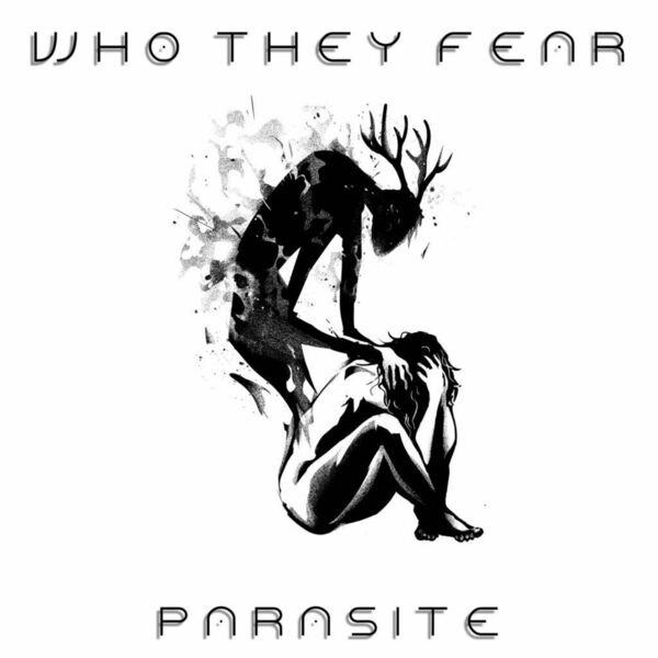 Who They Fear - Parasite [single] (2023)