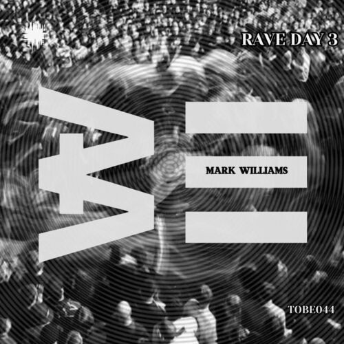  Mark Williams - Rave Day 3 (2024)  500x500-000000-80-0-0