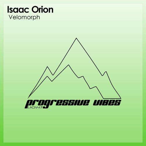  Isaac Orion - Velomorph (2023) 