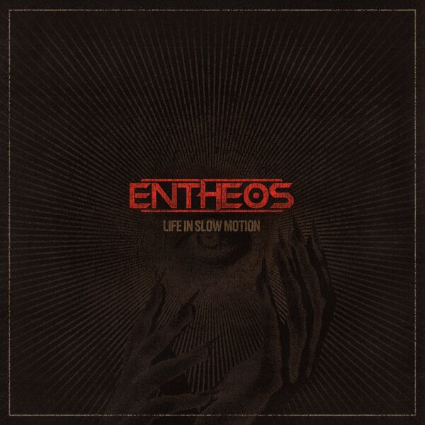 Entheos - Life in Slow Motion [single] (2024)