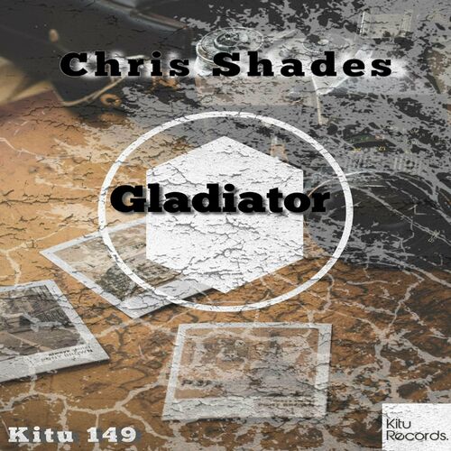  Chris Shades - Gladiator (2023) 