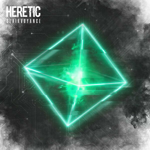Clairvoyance - Heretic [single] (2022)