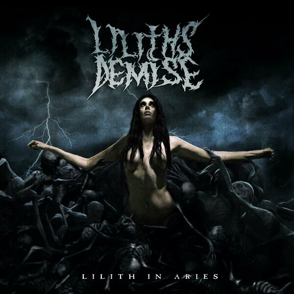 Lilith's Demise - Lilith in Aries [EP] (2024)