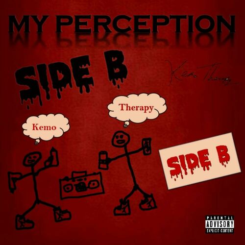  Kemo Therapy - My Perception Side B (2023) 