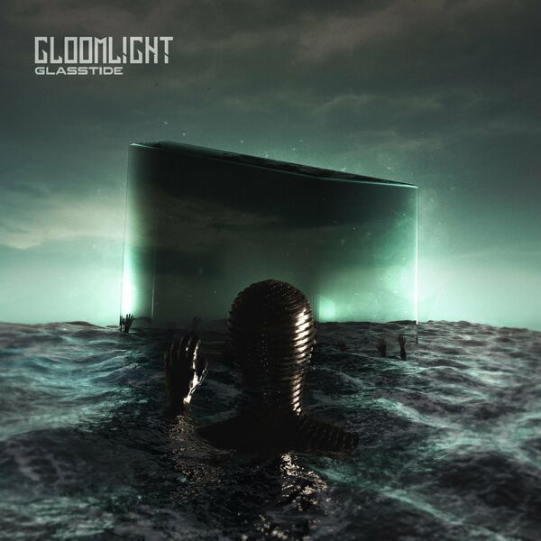 GLOOMLIGHT - GLASSTIDE [single] (2023)