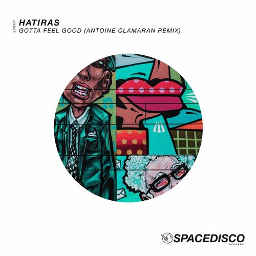  Hatiras - Gotta Feel Good (Antoine Clamaran Remix) (2023) 