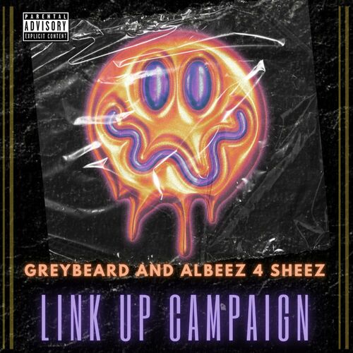  Albeez 4 Sheez & Greybeard - Link Up Campaign (2023) 