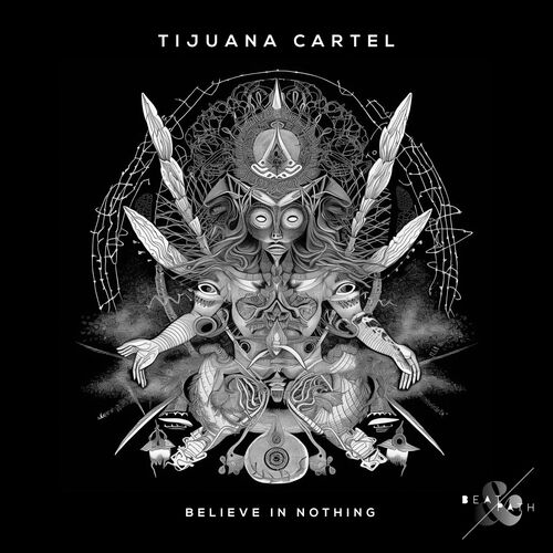  Tijuana Cartel - Believe in Nothing (2023) 