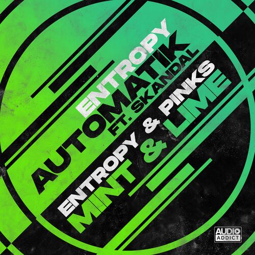 VA - Entropy - Automatik / Mint & Lime (2023) (MP3)