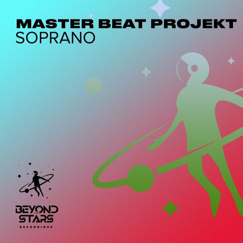  Master Beat Projekt - Soprano (2023) 