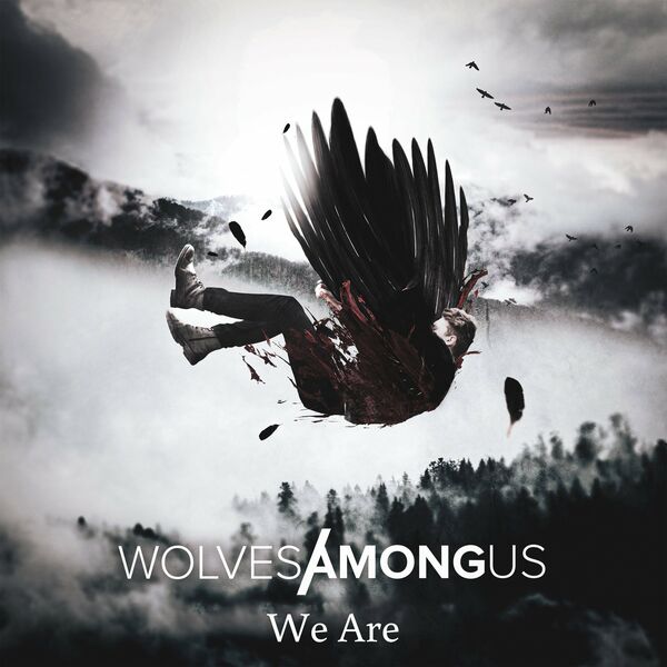 Wolves Among Us - We Are [single] (2021)