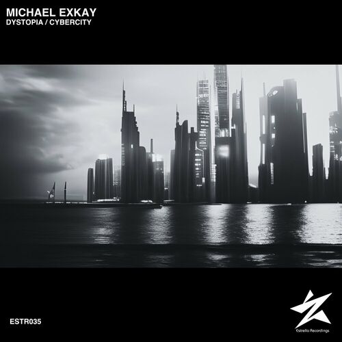  Michael Exkay - Dystopia (2023) 