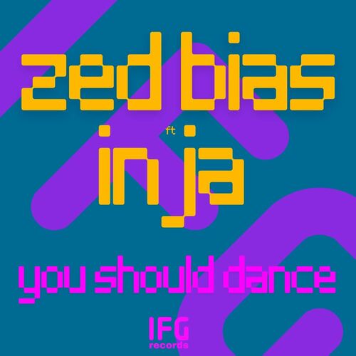 VA - Zed Bias ft Inja - You Should Dance (2023) (MP3)