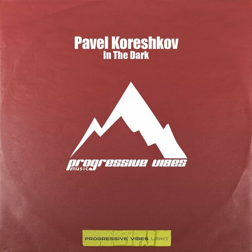 VA - Pavel Koreshkov - In The Dark (2024) (MP3) 500x500-000000-80-0-0