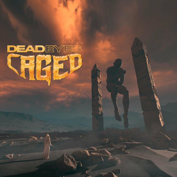 Dead Eyes - Caged [single] (2022)