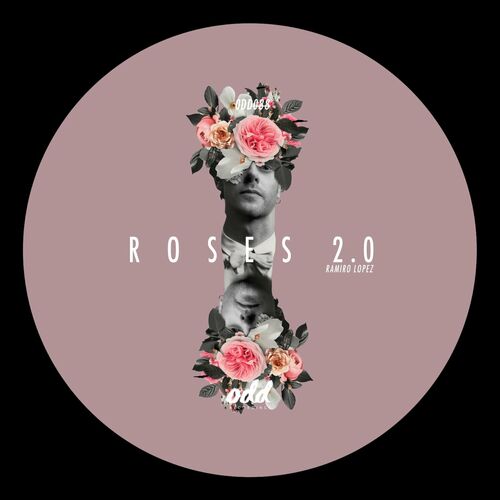  Ramiro Lopez - Roses 2.0 (2024) 
