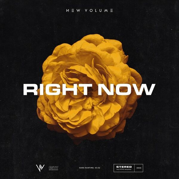 New Volume - Right Now [single] (2022)