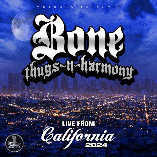  Bone Thugs-N-Harmony - Live From California (2024) MP3 500x500-000000-80-0-0