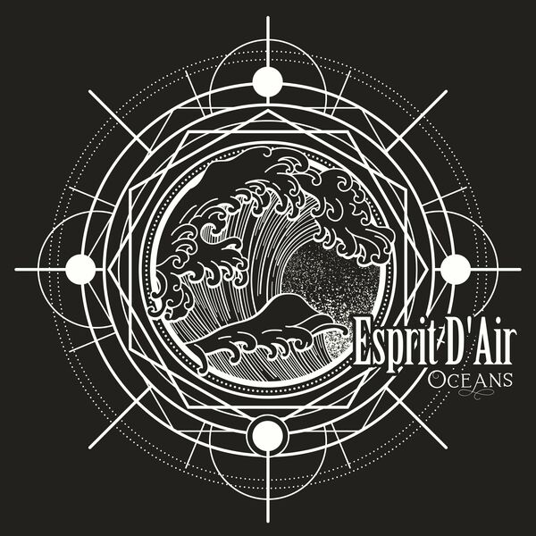 Esprit D'Air - Oceans (Special Edition) (2024)