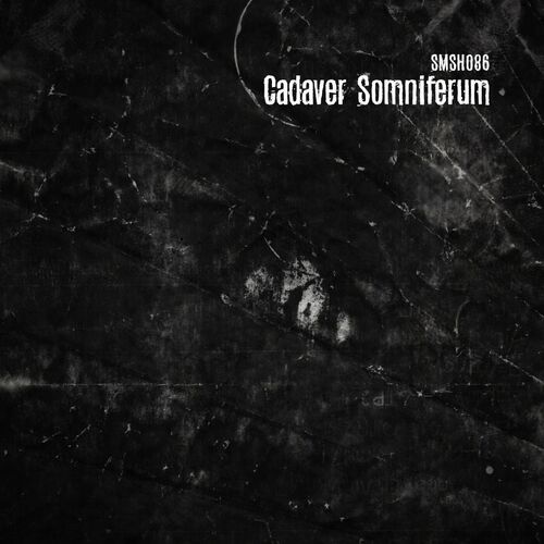  Cadaver Somniferum - Dph (2023) 