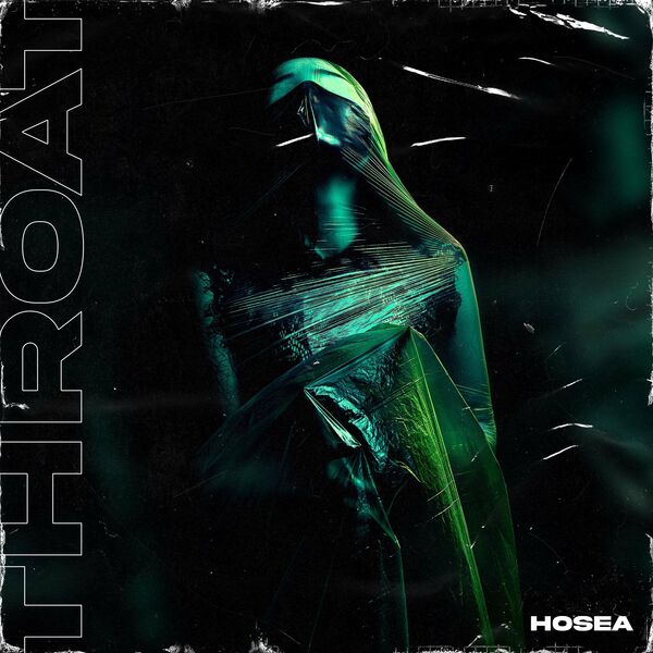 Throat - Hosea [single] (2021)
