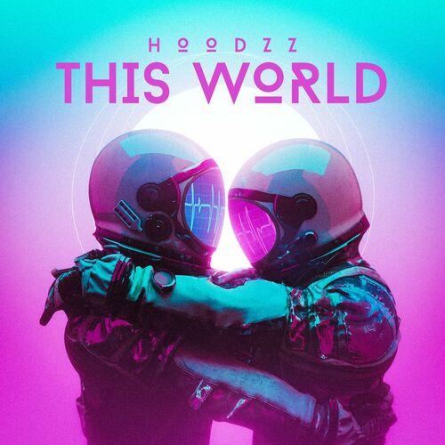 VA - Hoodzz - This World (2024) (MP3)