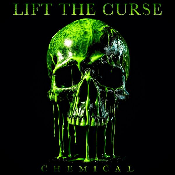 Lift The Curse - Chemical [single] (2023)