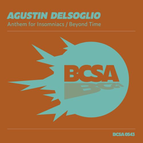  Agustin Delsoglio - Anthem for Insomniacs (2023) 