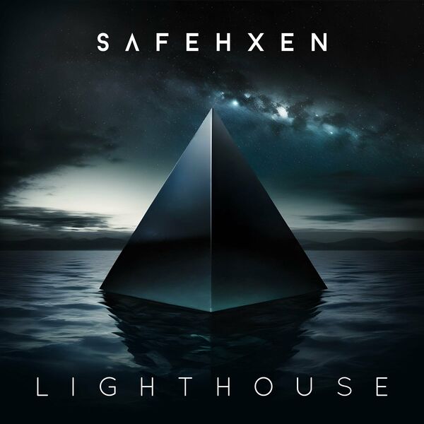 SAFEHXEN - Lighthouse [EP] (2024)
