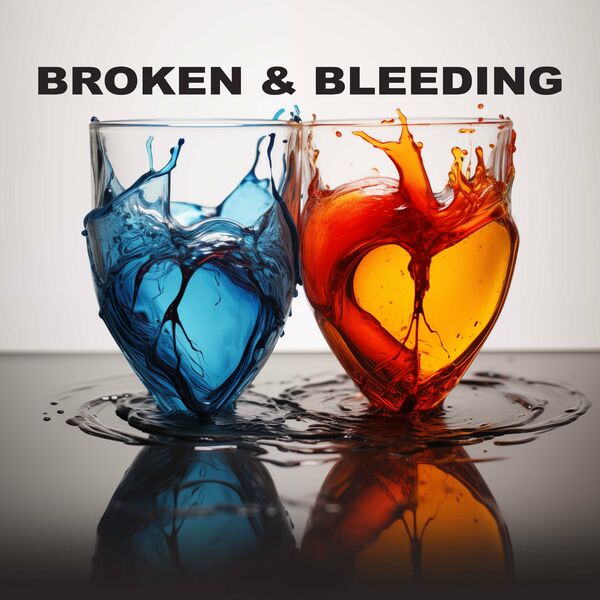 Fire To Breathe - Broken & Bleeding [single] (2024)