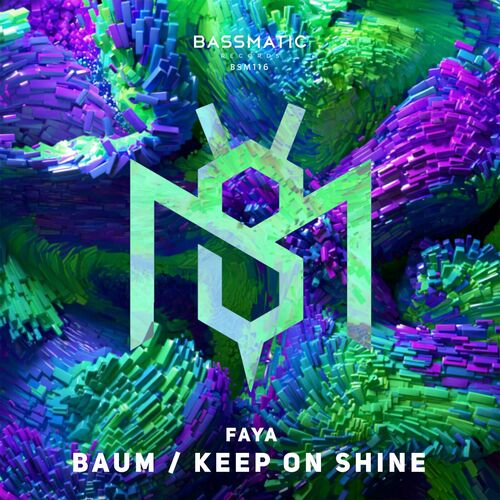 Faya — Baum / Keep on Shine (2024)