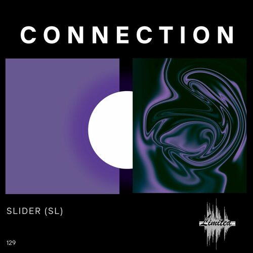  SLIDER (SL) - Connection (2024) 