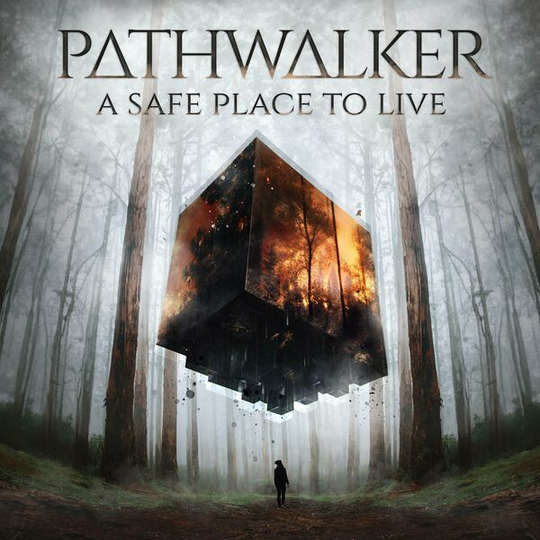 Pathwalker - A Safe Place To Live (2023)
