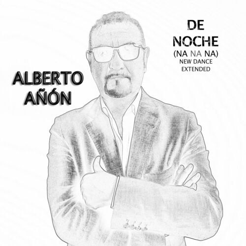  Alberto Anon - De Noche (Na Na Na) (New Dance Extended) (2023) 