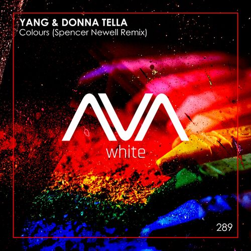  Yang & Donna Tella - Colours (Spencer Newell Remix) (2023) 