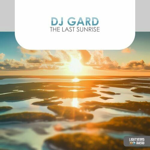  DJ Gard - The Last Sunrise (2023) 
