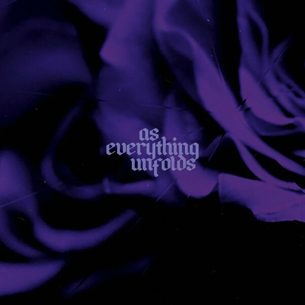 As Everything Unfolds - Blossom [single] (2022)