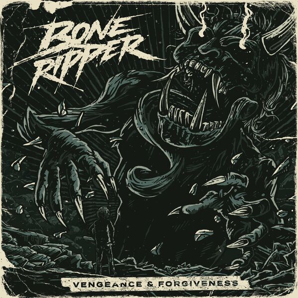 Boneripper - Vengeance & Forgiveness [EP] (2023)