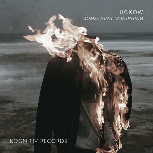  Jickow - Something Is Burning (2023) 
