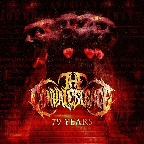 The Convalescence - 79 Years [single] (2022)