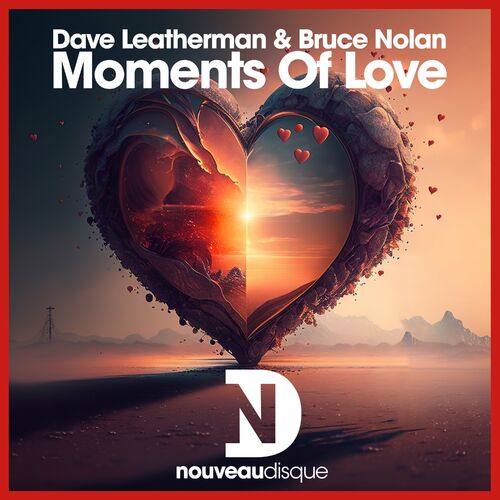  Dave Leatherman & Bruce Nolan - Moments Of Love (2023) 