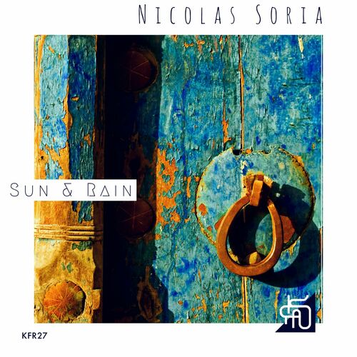  Nicolas Soria - Sun & Rain (2023) 