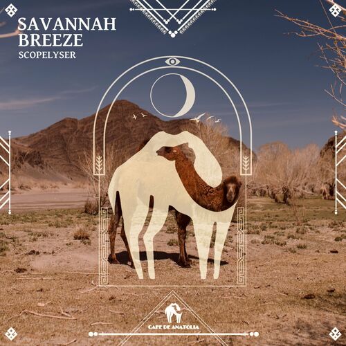  Scopelyser - Savannah Breeze (2023) 